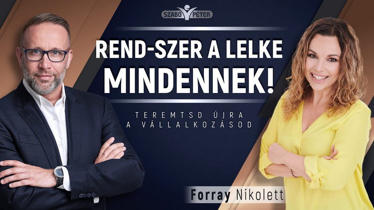 Rendszer a lelke mindennek - Szabó Péter beszélgetése Forray Nikivel